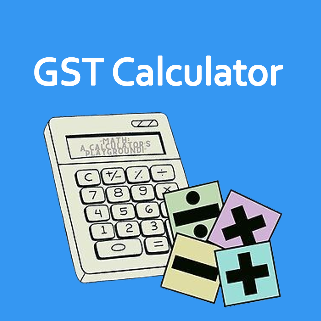 What is a GST Calculator?